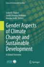 Gender Aspects of Climate Change and Sustainable Development : A Global Overview - eBook