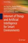 Internet of Things and Artificial Intelligence for Smart Environments - eBook