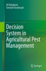 Decision System in Agricultural Pest Management - Book