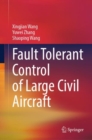 Fault Tolerant Control of Large Civil Aircraft - eBook