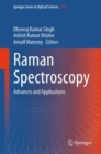 Raman Spectroscopy : Advances and Applications - Book