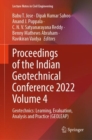 Proceedings of the Indian Geotechnical Conference 2022 Volume 4 : Geotechnics: Learning, Evaluation, Analysis and Practice (GEOLEAP) - eBook