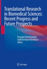 Translational Research in Biomedical Sciences: Recent Progress and Future Prospects - eBook