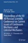 Proceedings of the XII All Russian Scientific Conference on Current Issues of Continuum Mechanics and Celestial Mechanics : XII CICMCM, 15-17 November 2023, Tomsk, Russia - eBook