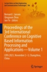 Proceedings of the 3rd International Conference on Cognitive Based Information Processing and Applications-Volume 1 : CIPA 2023, November 2-3, Changzhou, China - eBook