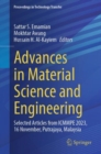 Advances in Material Science and Engineering : Selected articles from ICMMPE 2023, 16-Nov, Putrajaya, Malaysia - eBook