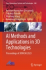 AI Methods and Applications in 3D Technologies : Proceedings of 3DWCAI 2023 - eBook