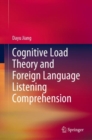 Cognitive Load Theory and Foreign Language Listening Comprehension - eBook