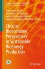 Circular Bioeconomy Perspectives in Sustainable Bioenergy Production - eBook