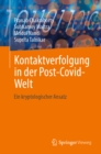 Kontaktverfolgung in der Post-Covid-Welt : Ein kryptologischer Ansatz - eBook