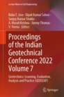 Proceedings of the Indian Geotechnical Conference 2022 Volume 7 : Geotechnics: Learning, Evaluation, Analysis and Practice (GEOLEAP) - eBook