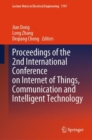Proceedings of the 2nd International Conference on Internet of Things, Communication and Intelligent Technology - eBook