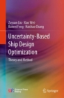 Uncertainty-Based Ship Design Optimization : Theory and Method - eBook