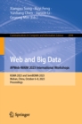 Web and Big Data. APWeb-WAIM 2023 International Workshops : KGMA 2023 and SemiBDMA 2023, Wuhan, China, October 6-8, 2023, Proceedings - eBook