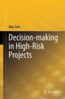 Decision-making in High-Risk Projects - eBook