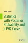 Statistics with Posterior Probability and a PHC Curve - eBook