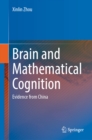 Brain and Mathematical Cognition : Evidence from China - eBook