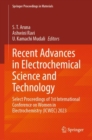 Recent Advances in Electrochemical Science and Technology : Select Proceedings of 1st International Conference on Women in Electrochemistry (ICWEC) 2023 - eBook