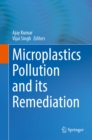 Microplastics Pollution and its Remediation - eBook