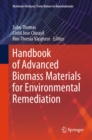 Handbook of Advanced Biomass Materials for Environmental Remediation - eBook