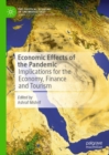 Economic Effects of the Pandemic : Implications for the Economy, Finance and Tourism - eBook