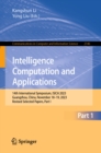 Intelligence Computation and Applications : 14th International Symposium, ISICA 2023, Guangzhou, China, November 18-19, 2023, Revised Selected Papers, Part I - eBook