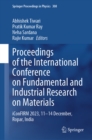 Proceedings of the International Conference on Fundamental and Industrial Research on Materials : iConFIRM 2023, 11-14 December, Ropar, India - eBook