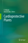 Cardioprotective Plants - eBook