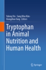 Tryptophan in Animal Nutrition and Human Health - eBook