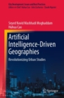 Artificial Intelligence-Driven Geographies : Revolutionizing Urban Studies - eBook