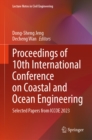 Proceedings of 10th International Conference on Coastal and Ocean Engineering : Selected Papers from ICCOE 2023 - eBook