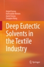 Deep Eutectic Solvents in the Textile Industry - eBook