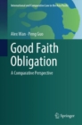 Good Faith Obligation : A Comparative Perspective - eBook