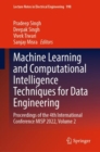 Machine Learning and Computational Intelligence Techniques for Data Engineering : Proceedings of the 4th International Conference MISP 2022, Volume 2 - eBook