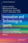 Innovation and Technology in Sports : Proceedings of the International Conference on Innovation and Technology in Sports, (ICITS) 2022, Malaysia - Book