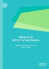 Advances in Infrastructure Finance - Book