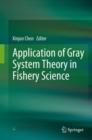 Application of Gray System Theory in Fishery Science - Book