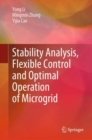 Stability Analysis, Flexible Control and Optimal Operation of Microgrid - eBook