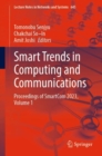Smart Trends in Computing and Communications : Proceedings of SmartCom 2023, Volume 1 - Book