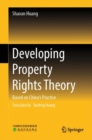 Developing Property Rights Theory : Based on China’s Practice - Book