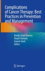 Complications of Cancer Therapy: Best Practices in Prevention and Management - eBook