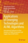 Applications of Emerging Technologies and AI/ML Algorithms : International Conference on Data Analytics in Public Procurement and Supply Chain (ICDAPS2022) - eBook