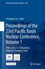 Proceedings of the 23rd Pacific Basin Nuclear Conference, Volume 1 : PBNC 2022, 1 - 4 November, Beijing & Chengdu, China - eBook