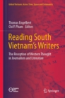 Reading South Vietnam's Writers : The Reception of Western Thought in Journalism and Literature - eBook