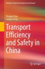 Transport Efficiency and Safety in China - Book