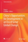 China's Opportunities for Development in an Era of Great Global Change - eBook