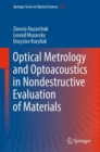 Optical Metrology and Optoacoustics in Nondestructive Evaluation of Materials - Book