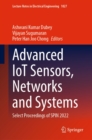 Advanced IoT Sensors, Networks and Systems : Select Proceedings of SPIN 2022 - eBook