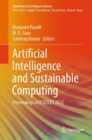 Artificial Intelligence and Sustainable Computing : Proceedings of ICSISCET 2022 - Book