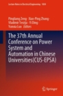 The 37th Annual Conference on Power System and Automation in Chinese  Universities (CUS-EPSA) - Book